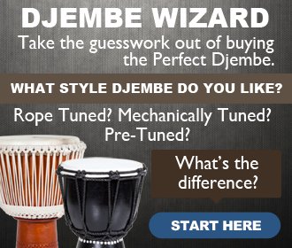 Djembe Wizard - Take the guesesswork out of buying the Perfect Djembe - Start Here