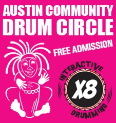 Austin Community Drum Circle - Free Admission